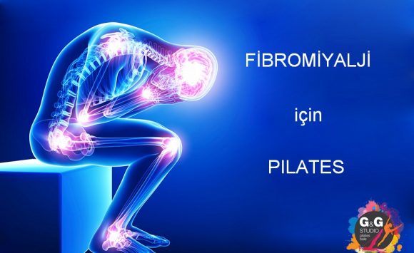 Fibromiyalji ve Pilates